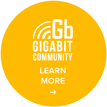 Gigabit Community - Learn More
